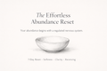 The 7‑Day Effortless Abundance Reset